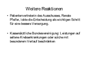Weitere Reaktionen