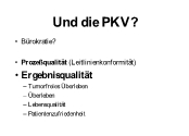 Und die PKV?