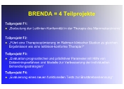 BRENDA = 4 Teilprojekte