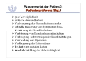 Was erwartet der Patient?: Patientenprferenz (Bsp.)