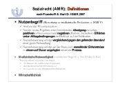 Sozialrecht (AMR): Definitionen nach Francke R & Hart D: IGMR 2007