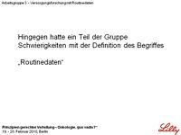 Probleme mit der Definition des Begriffes 'Routinedaten'