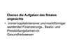 Ebenso die Aufgaben des Staates angesichts