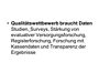 Qualittswettbewerb braucht Daten