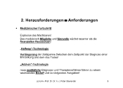 2. Herausforderungen / Anforderungen: Medizinischer Fortschritt